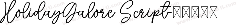 HolidayGalore Script字体转换